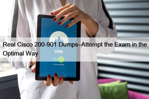 Real Cisco 200-901 Dumps–Attempt the Exam in the ...